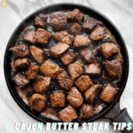 Cajun Butter Steak Tips