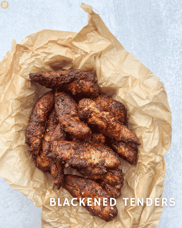 Blackened Chicken Tenders