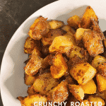 Crunchy Roasted Potatoes