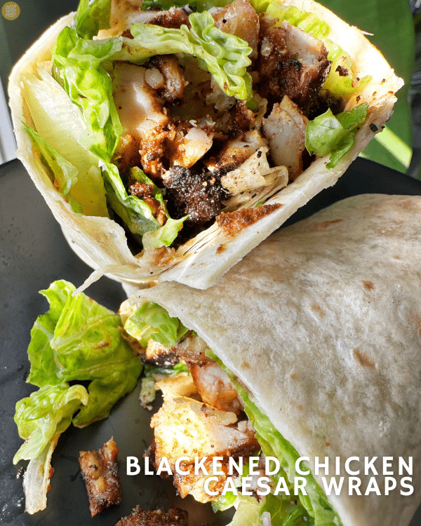 Blackened Chicken Caesar Wraps