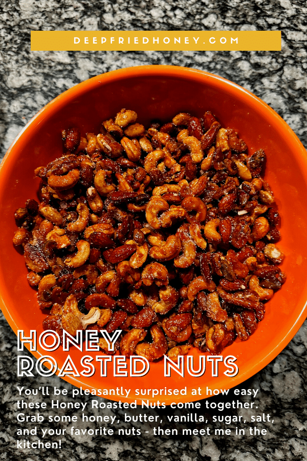 Honey Roasted Mixed Nuts • deepfriedhoney